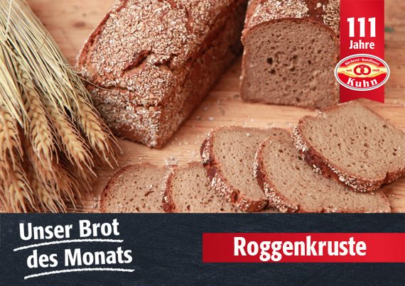 November Konditorei Monats Brot des Aktuelles: Kuhn Roggenkruste – Bäckerei |